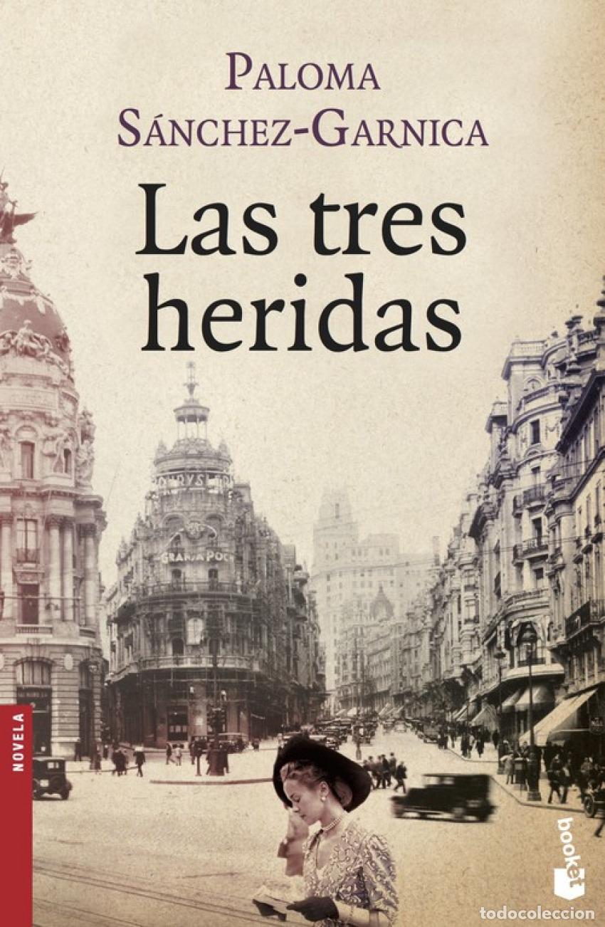 Libros: Las tres heridas - Sanchez-Garnica, Paloma - Foto 1