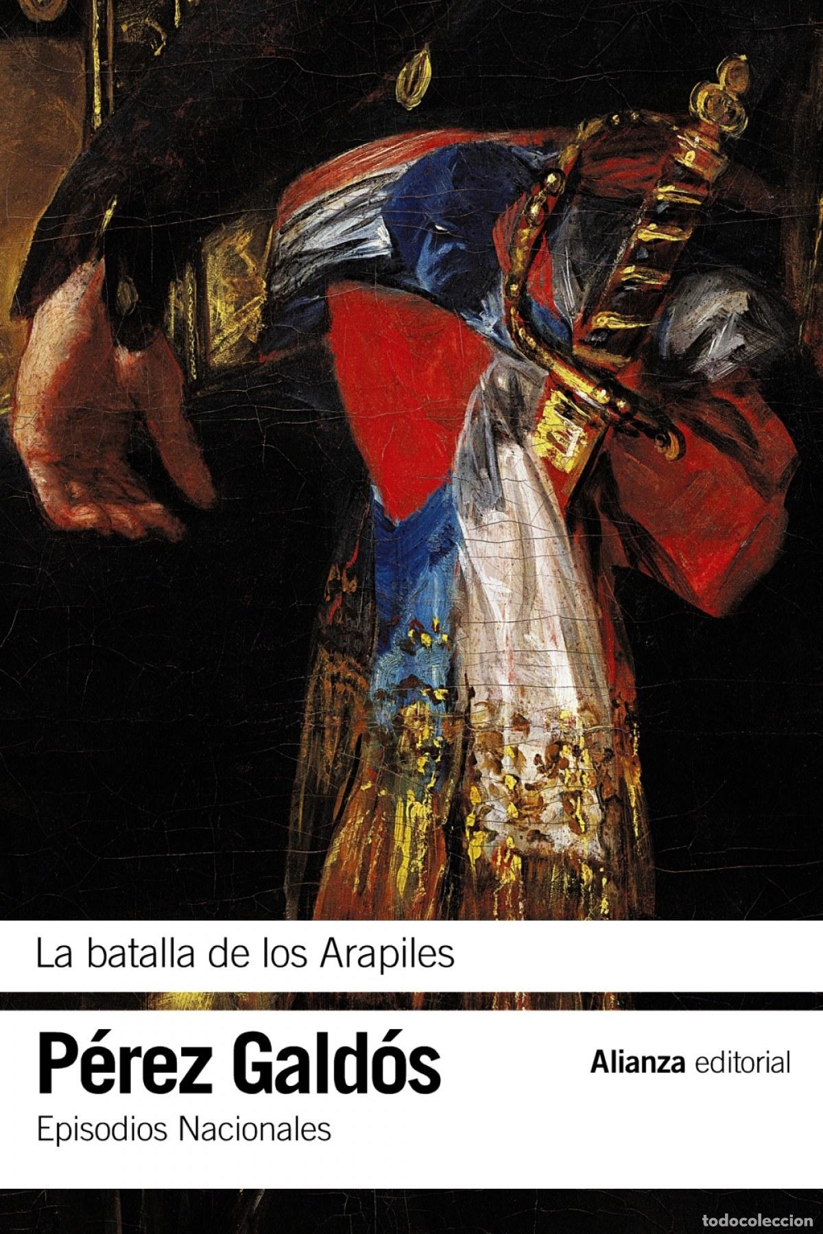 Libros: LA BATALLA DE LOS ARAPILES - P&Egrave;REZ GALD&Oacute;S, BENITO