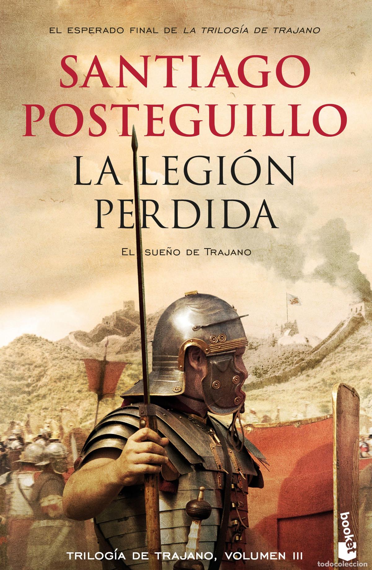 Libros: LA LEGION PERDIDA - Posteguillo, Santiago - Foto 1