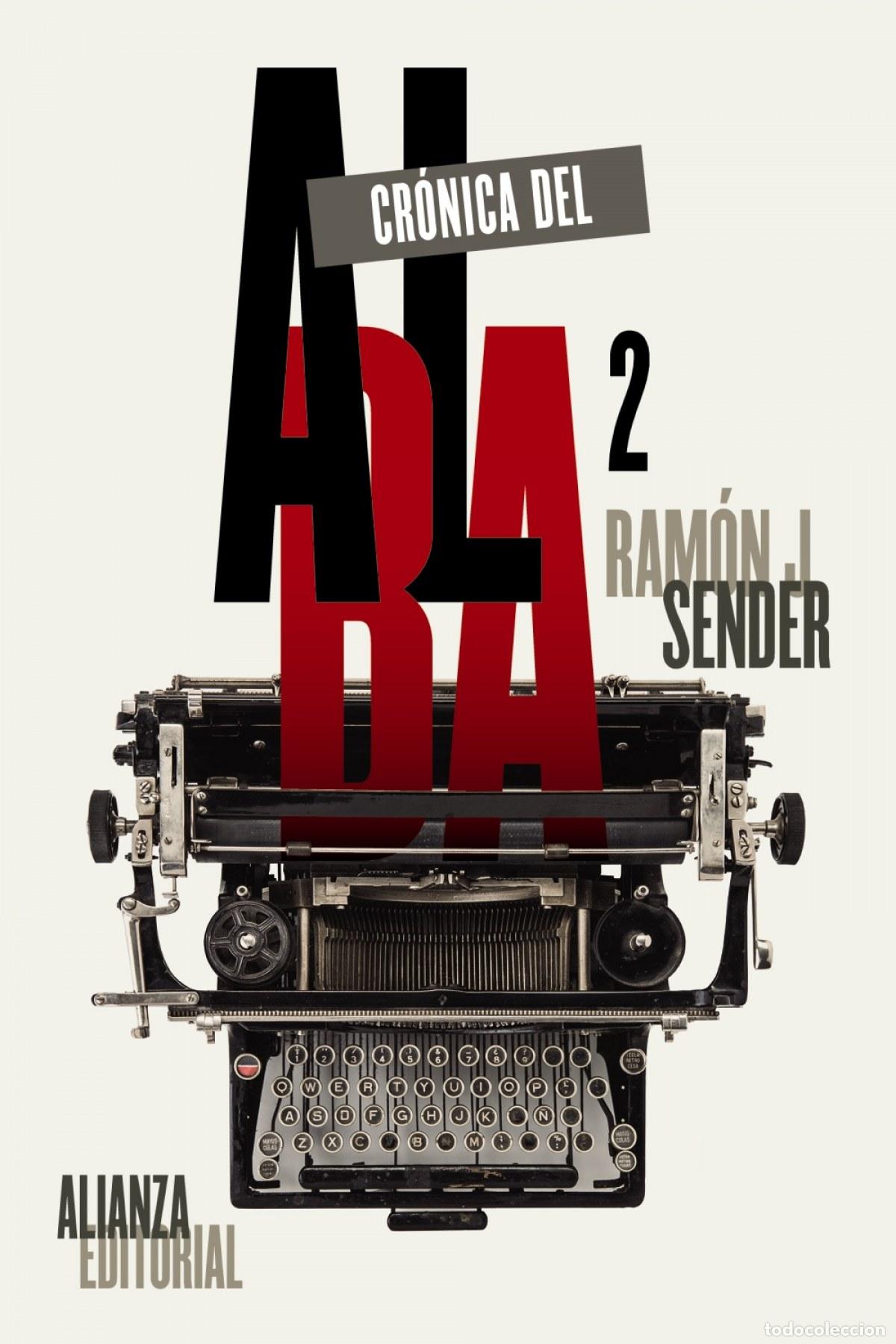 Libros: CR&Oacute;NICA DEL ALBA - SENDER, RAM&oacute;N J. - Foto 1