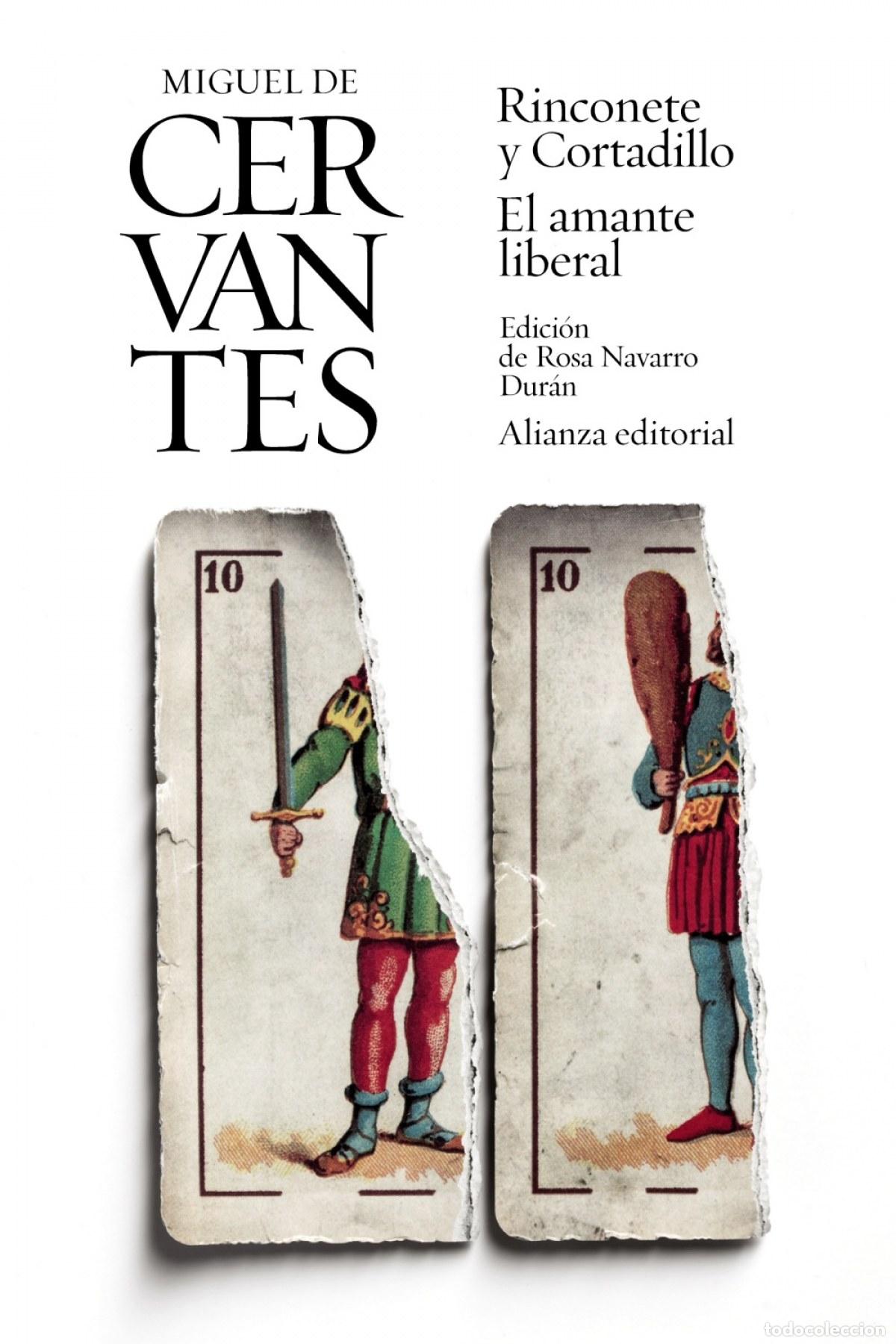 Libros: RINCONETE Y CORTADILLO/EL AMANTE LIBERAL - CERVANTES, MIGUEL DE
