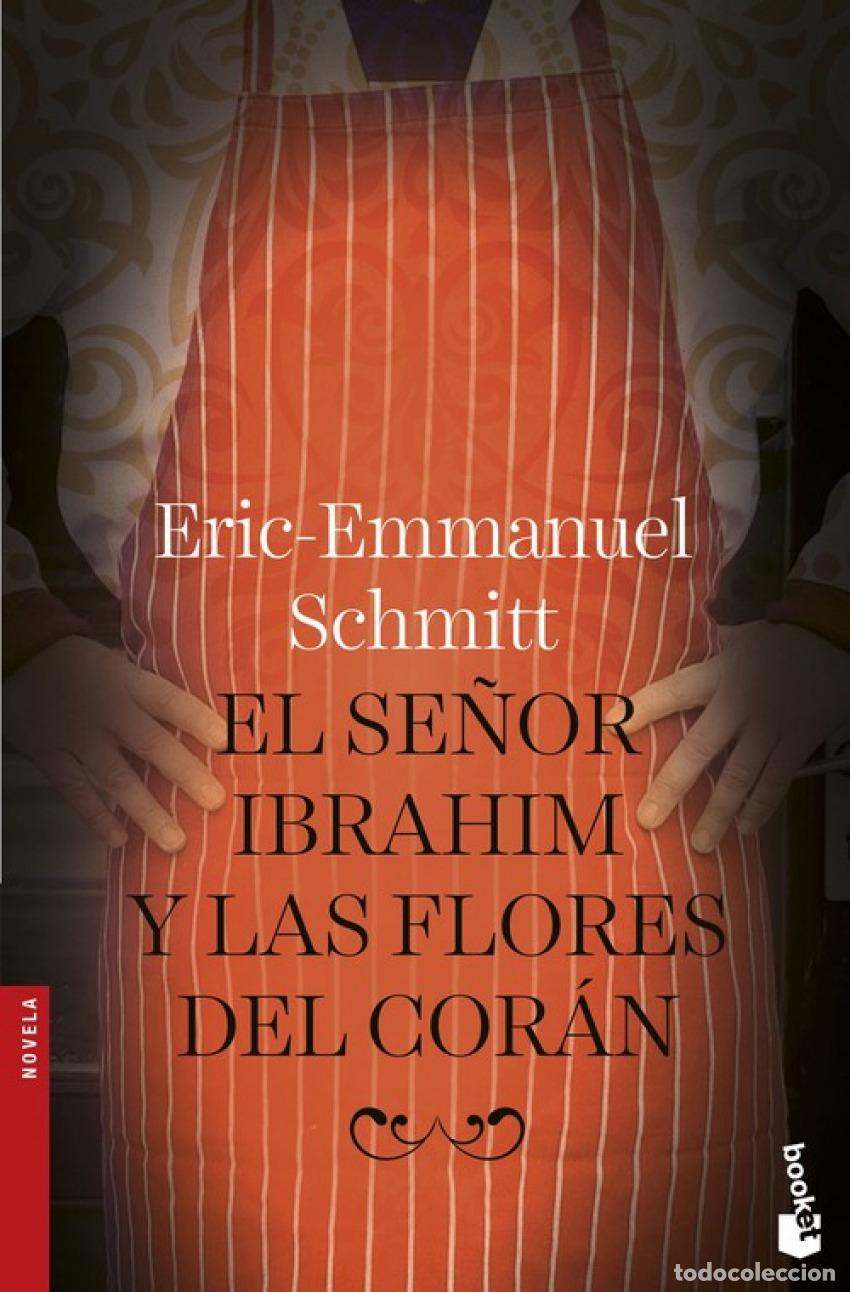 Libros: EL SE&Ntilde;OR IBRAHIM Y LAS FLORES DEL CORAN - ERIC-EMMANUEL SCHMITT - Foto 1
