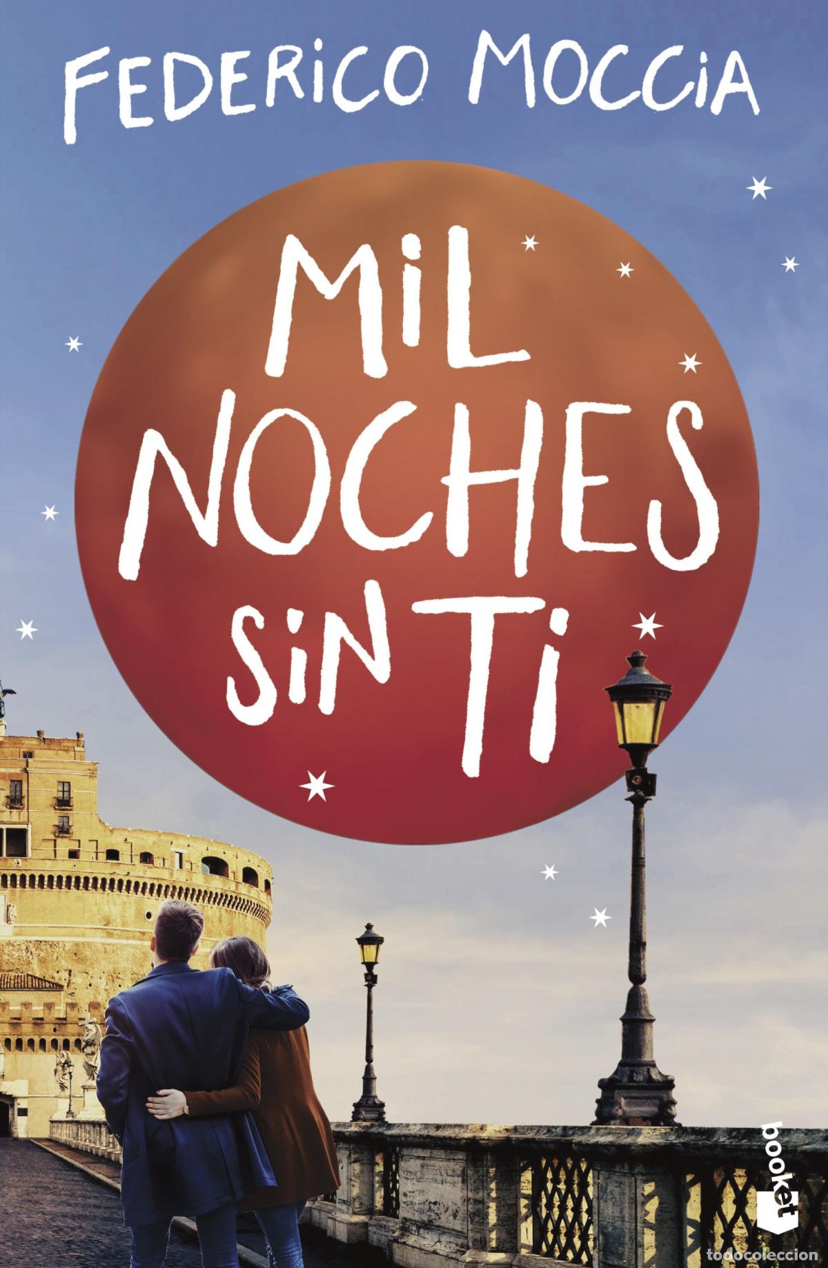 Libros: Mil noches sin ti - Moccia, Federico - Foto 1