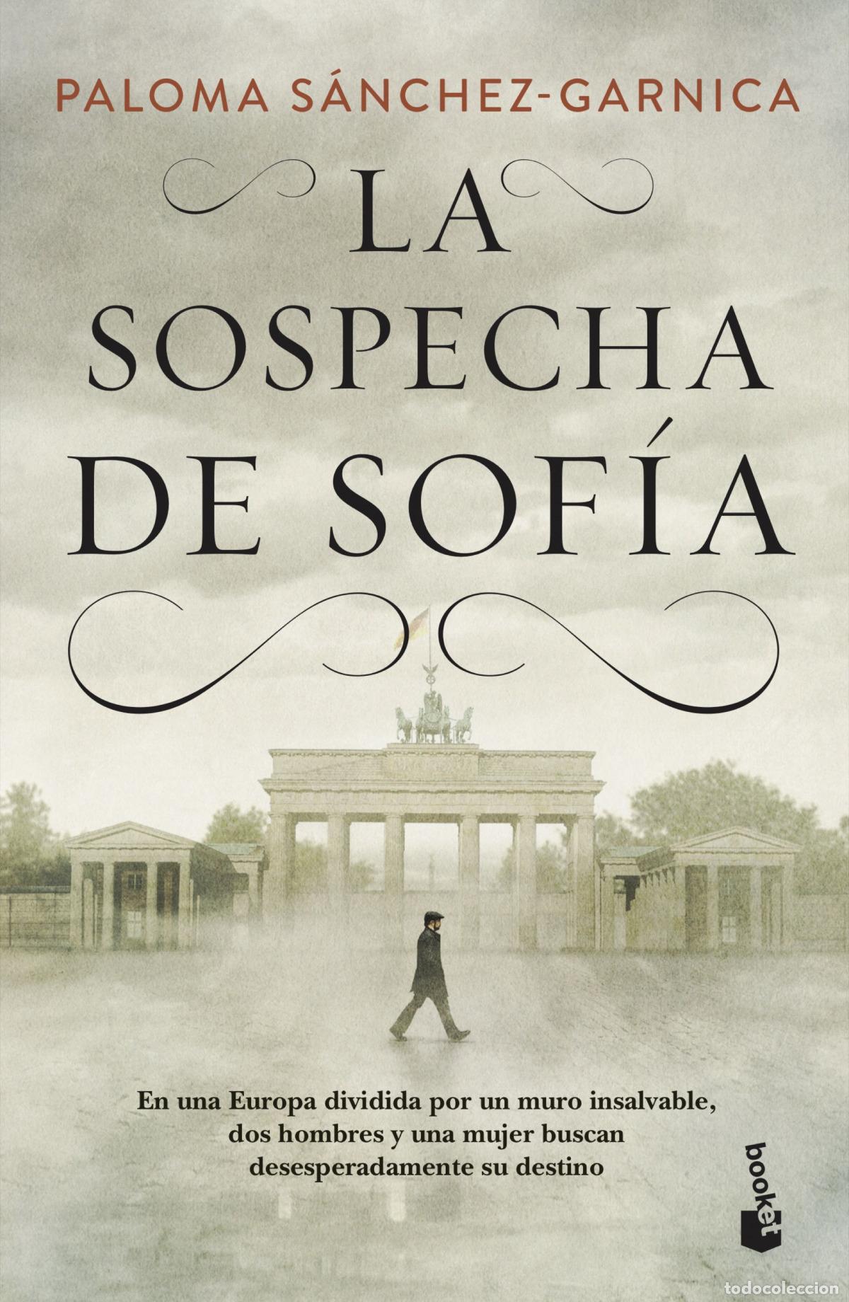 Libros: La sospecha de Sof&iacute;a - S&aacute;nchez-Garnica, Paloma - Foto 1