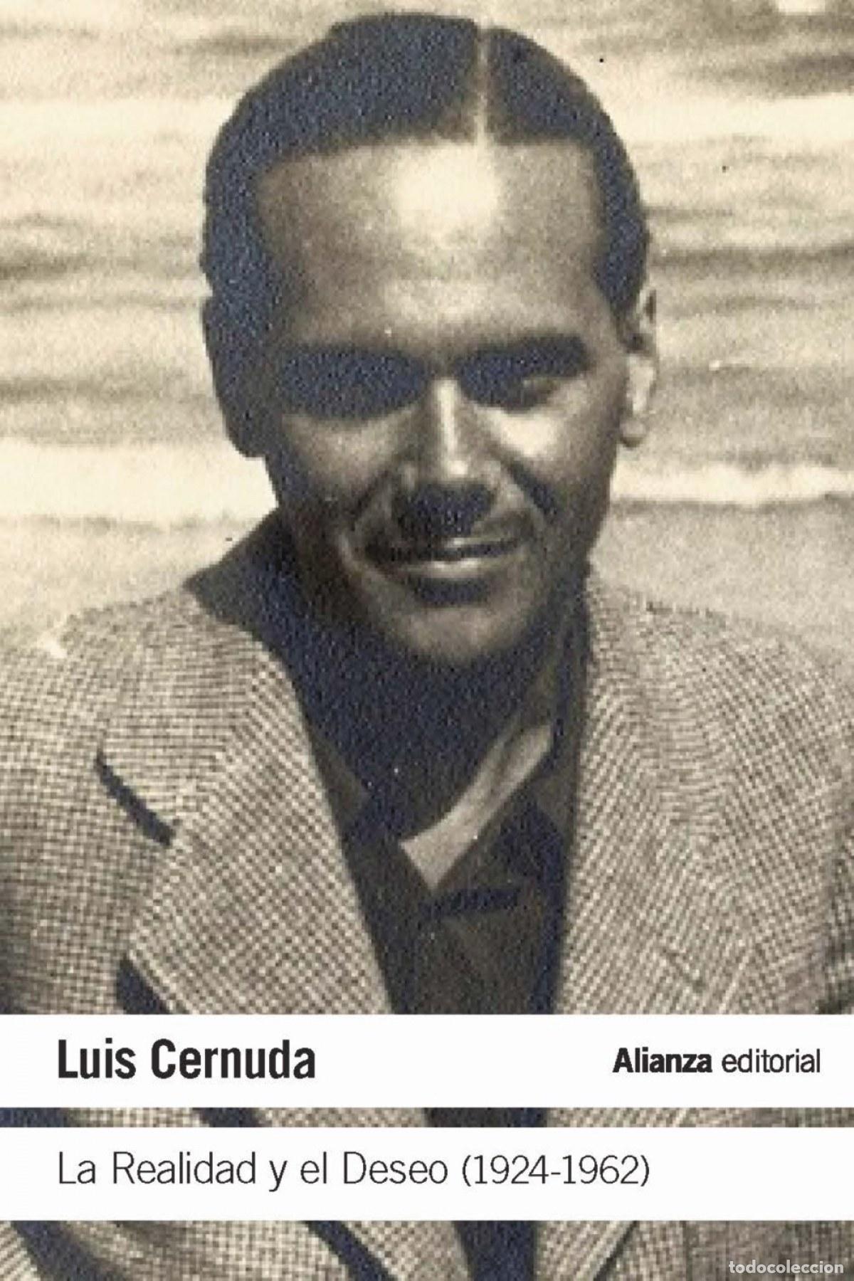 Libros: LA REALIDAD Y EL DESEO - Cernuda, Luis - Foto 1