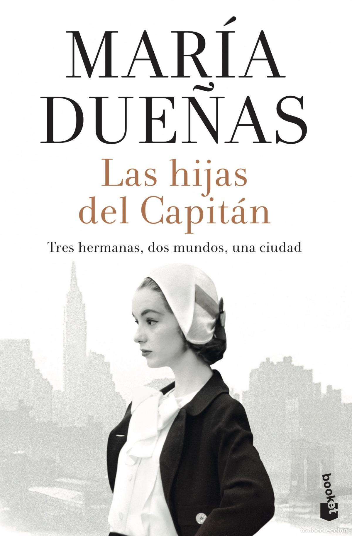 Libros: Las hijas del Capit&aacute;n - Due&ntilde;as, Mar&iacute;a - Foto 1