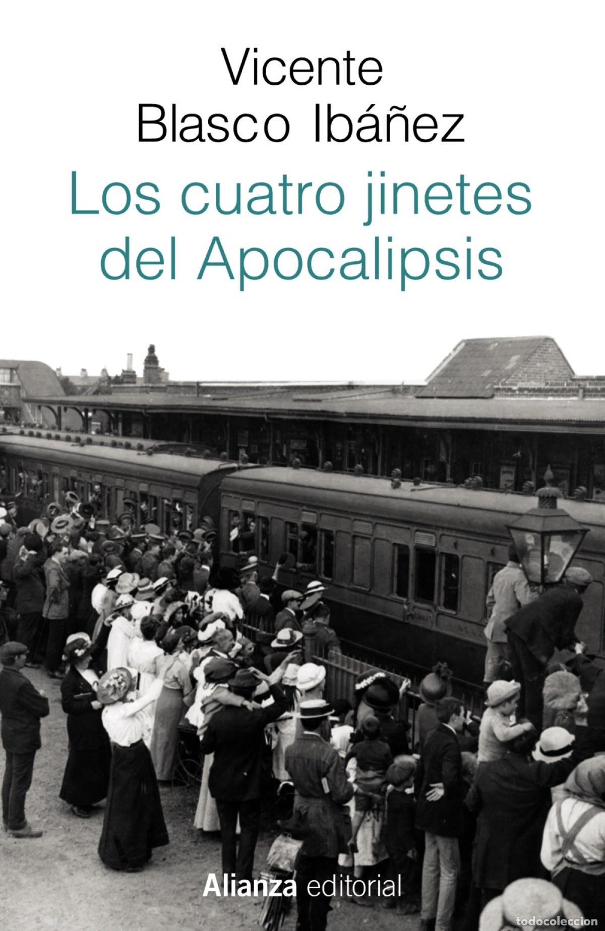 Libros: LOS CUATRO JINETES DEL APOCALIPSIS - Blasco Iba&ntilde;ez, Vicente