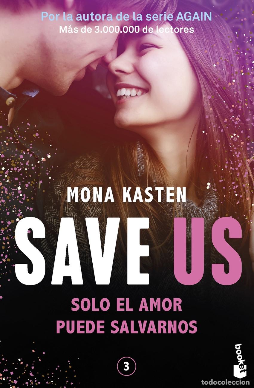 Libros: Save 3. Save us - Kasten, Mona - Foto 1