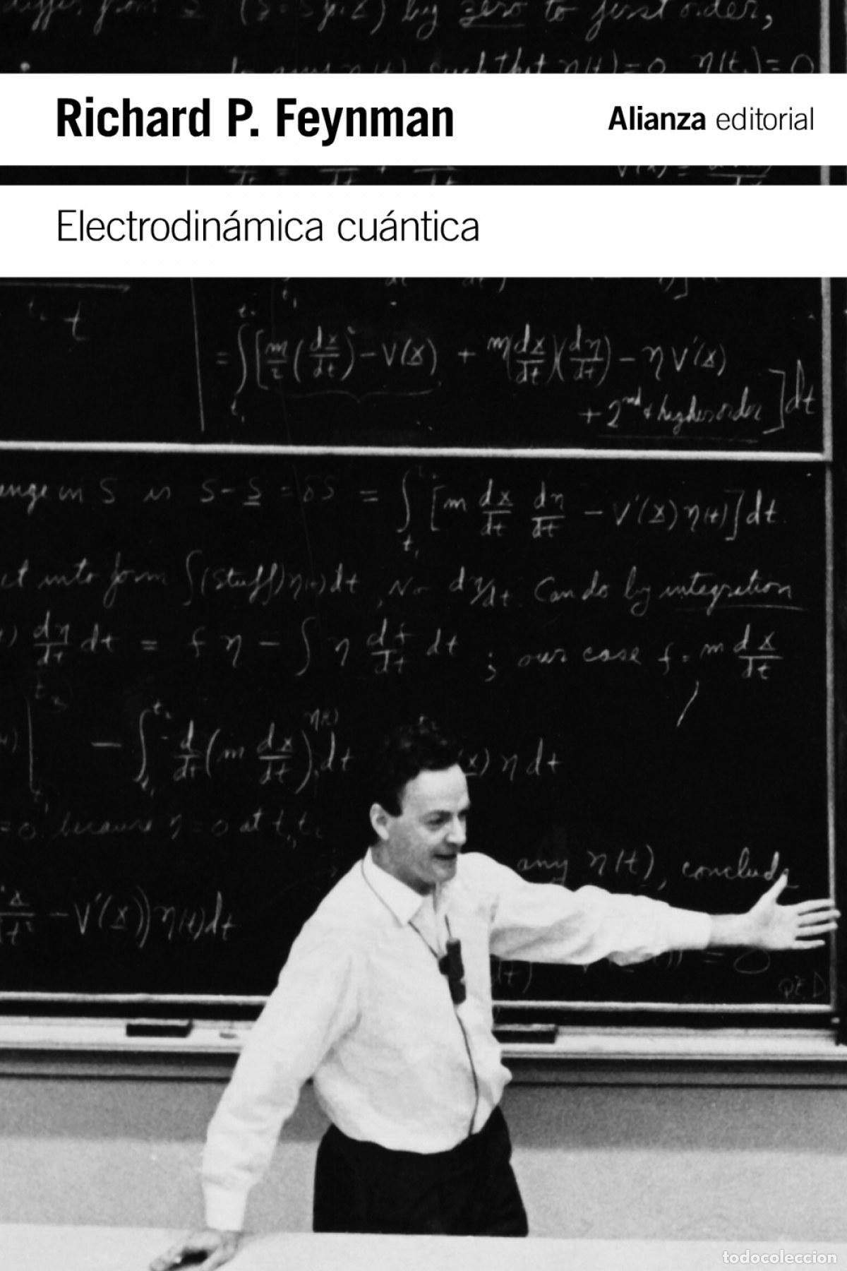 Libros: Electrodin&aacute;mica cu&aacute;ntica - Feynman, Richard P. - Foto 1