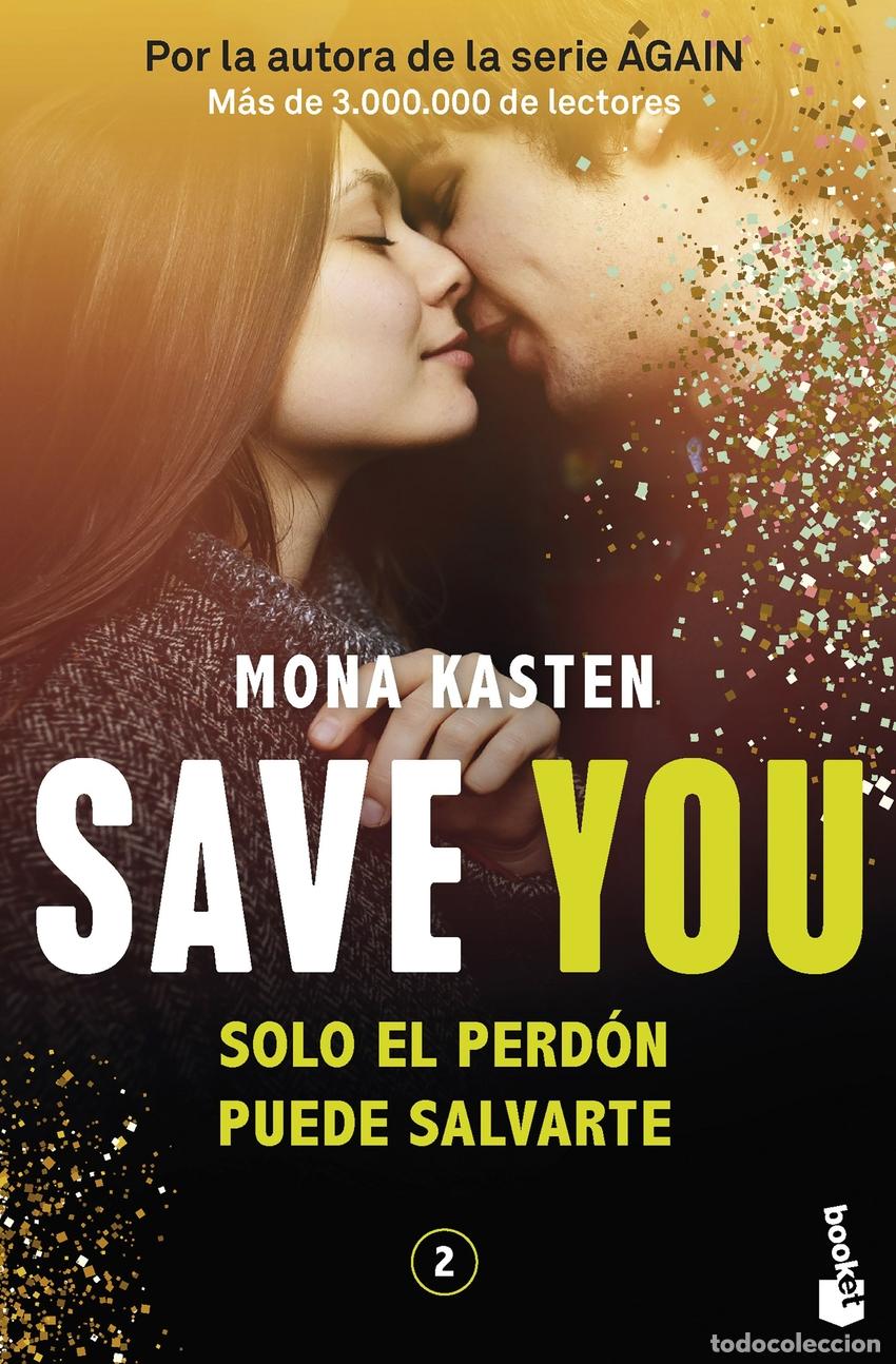 Libros: Save 2. Save you - Kasten, Mona - Foto 1
