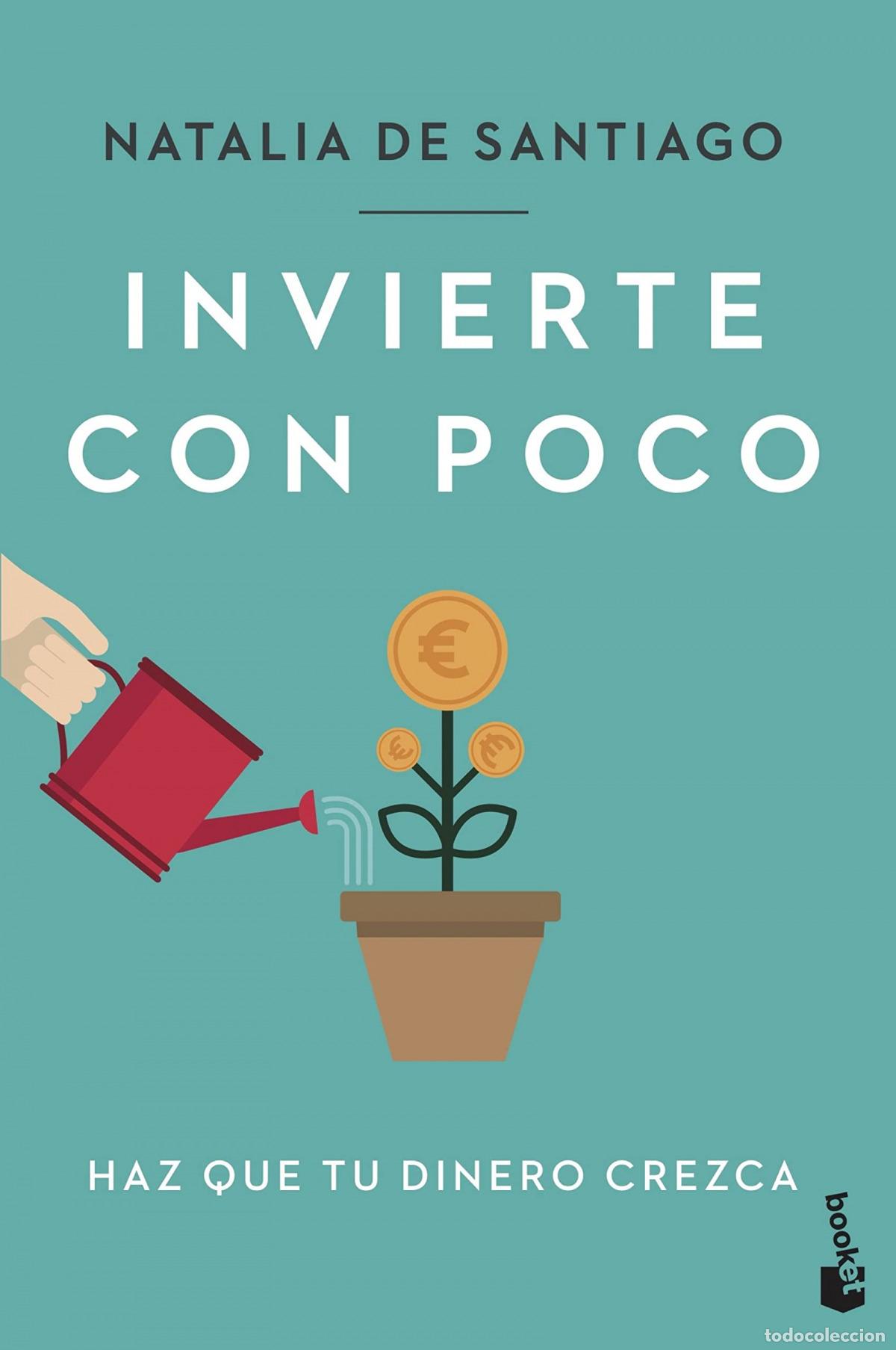 Libros: INVIERTE CON POCO - NATALIA DE SANTIAGO - Foto 1