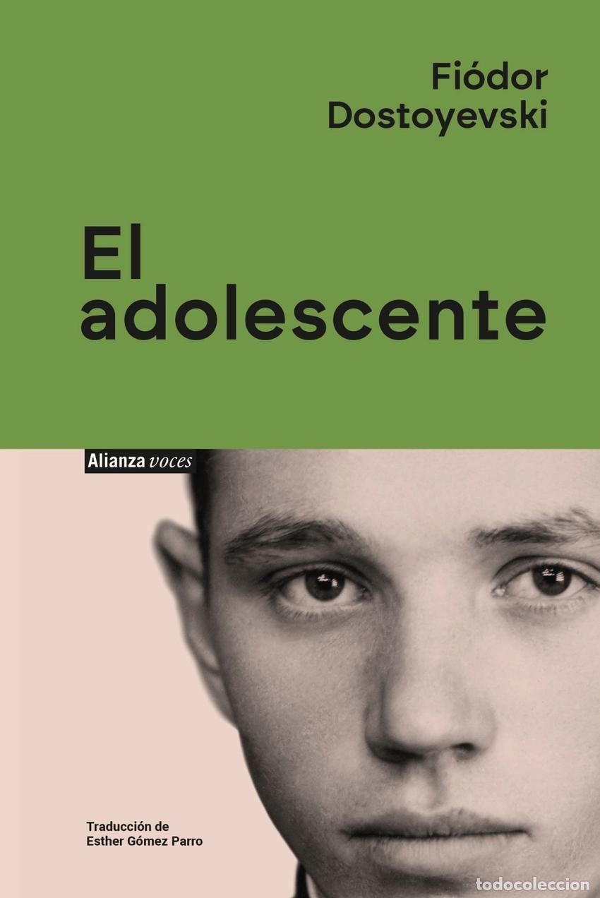 Libros: El adolescente - Dostoyevski, Fi&oacute;dor