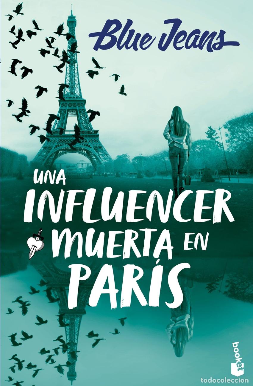 Libros: Una influencer muerta en Par&iacute;s - Blue Jeans - Foto 1