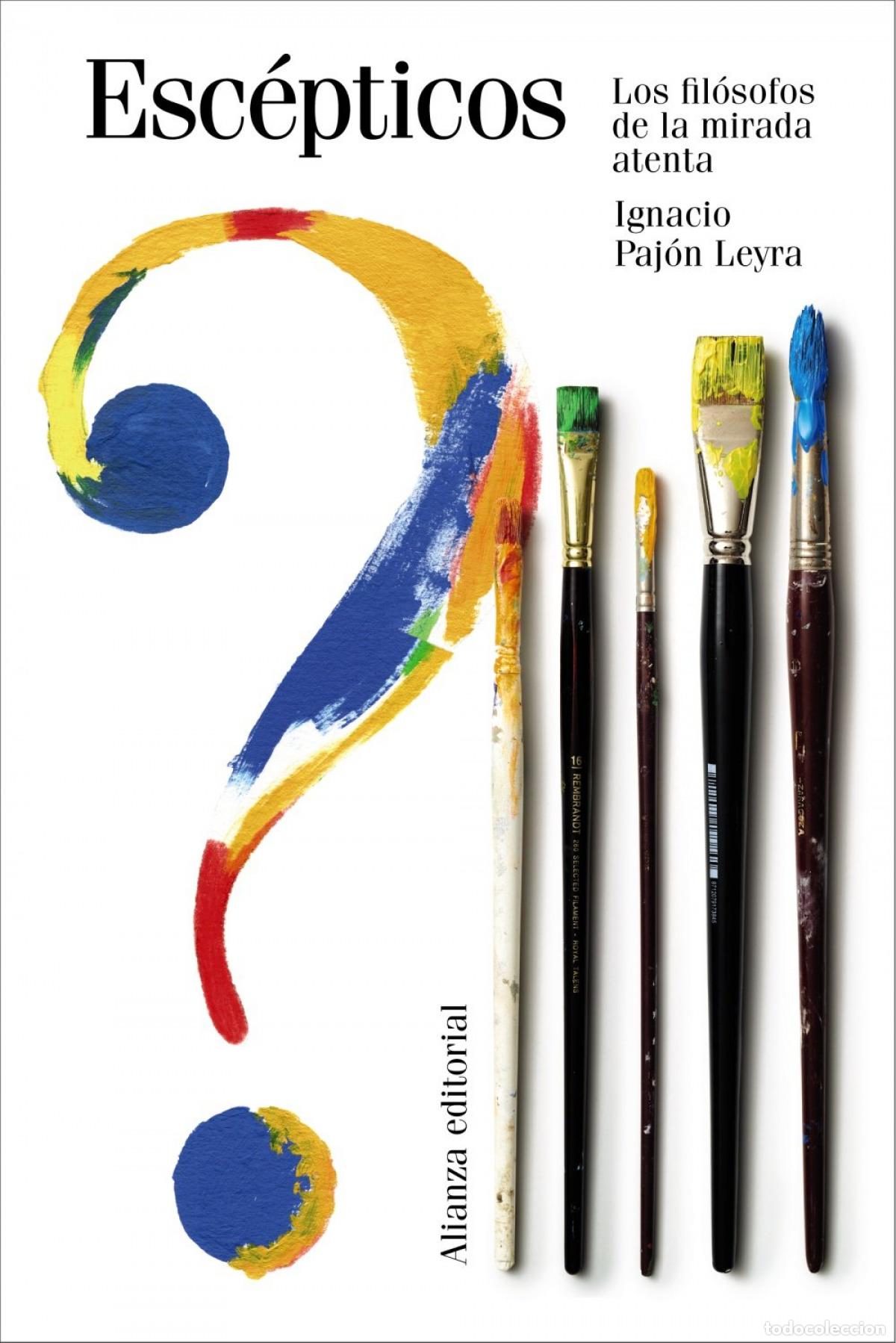Libros: Esc&eacute;pticos - Ignacio Paj&oacute;n Leyra - Foto 1