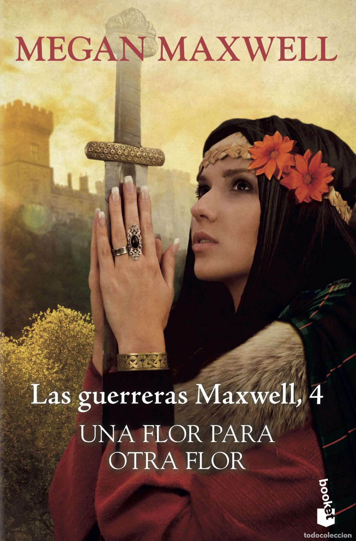 Libros: UNA FLOR PARA OTRA FLOR - Maxwell, Megan - Foto 1