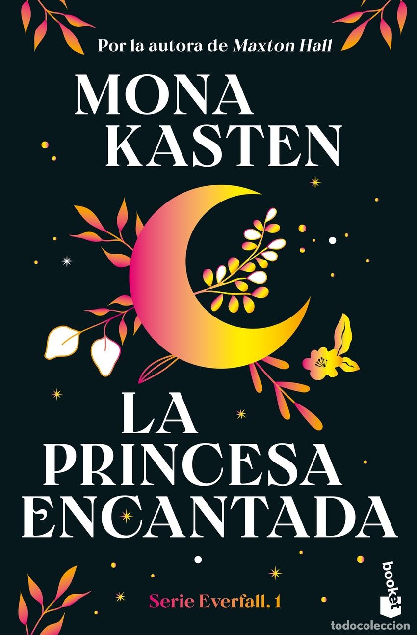 Libros: La princesa encantada (Serie Everfall, 1) - Mona Kasten - Foto 1