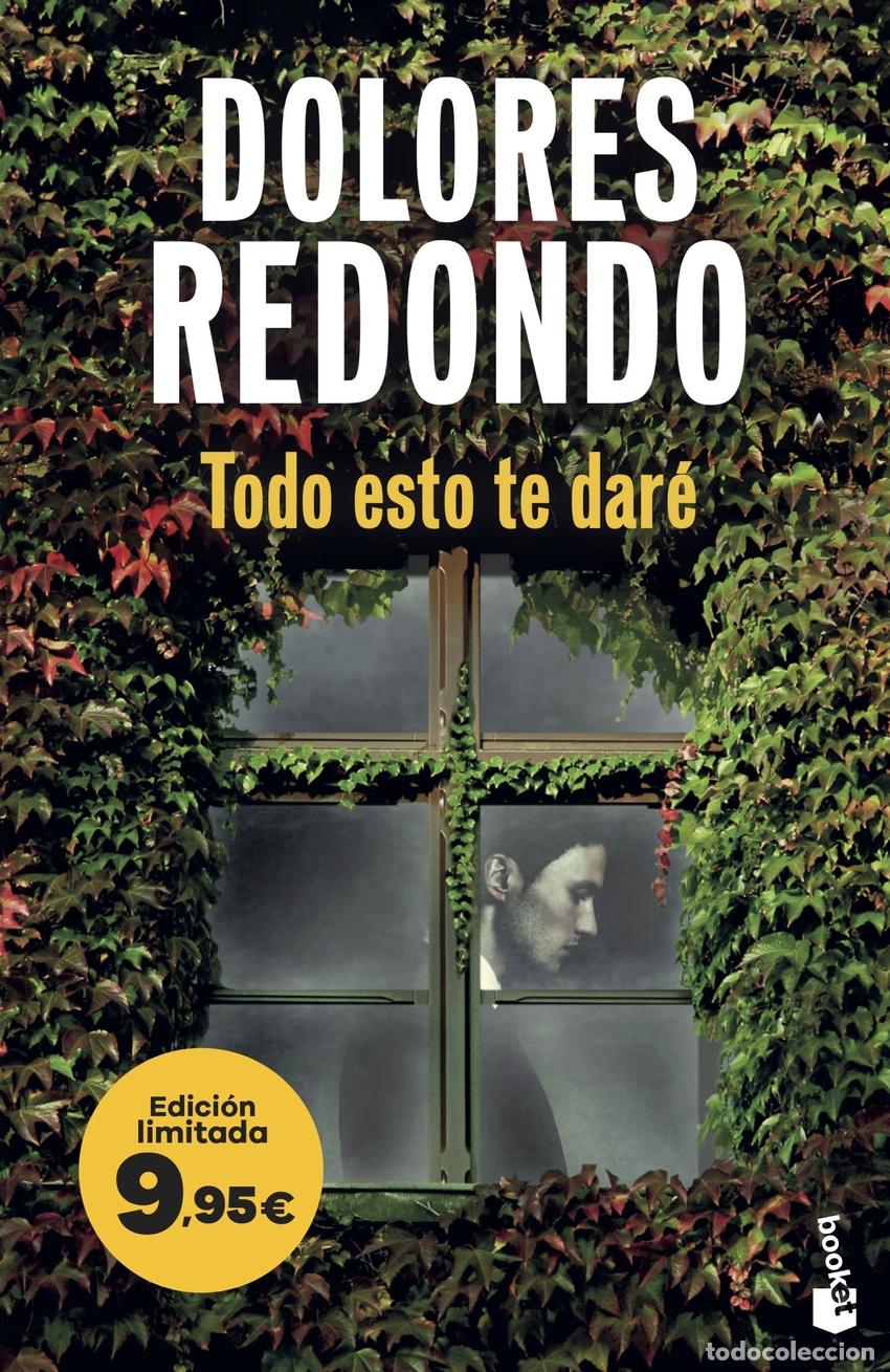 Libros: Todo esto te dar&eacute; - Redondo, Dolores