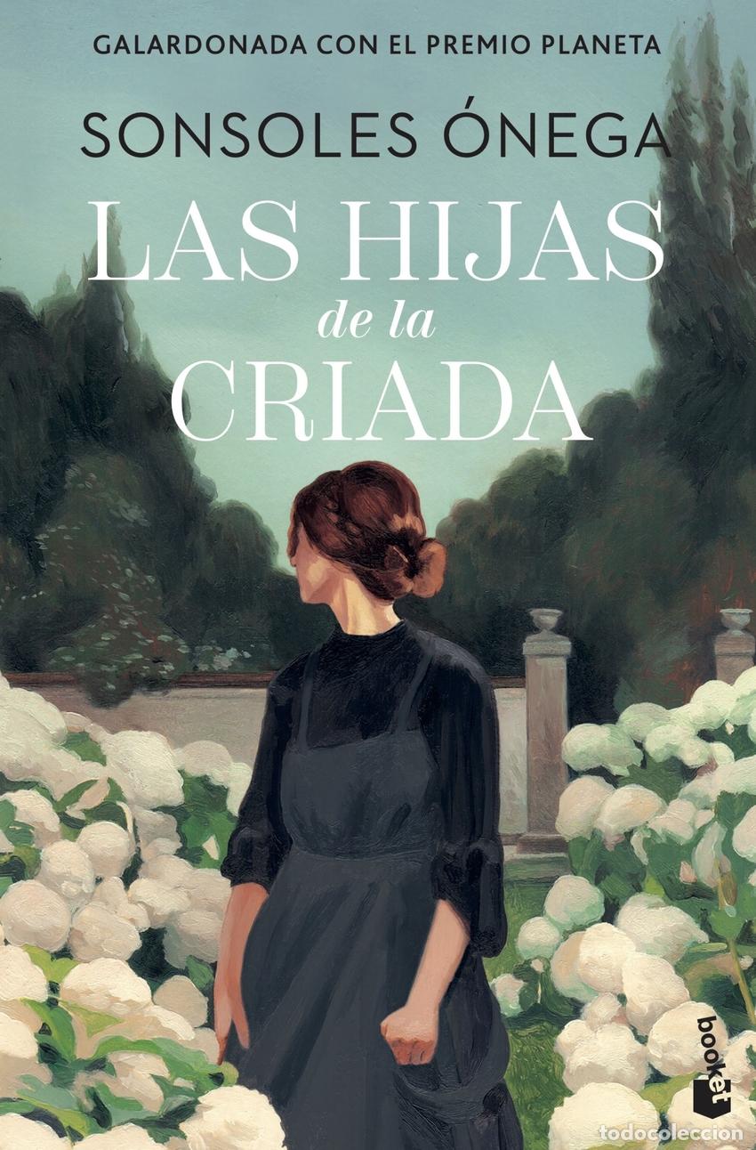 Libros: Las hijas de la criada - Sonsoles &Oacute;nega - Foto 1
