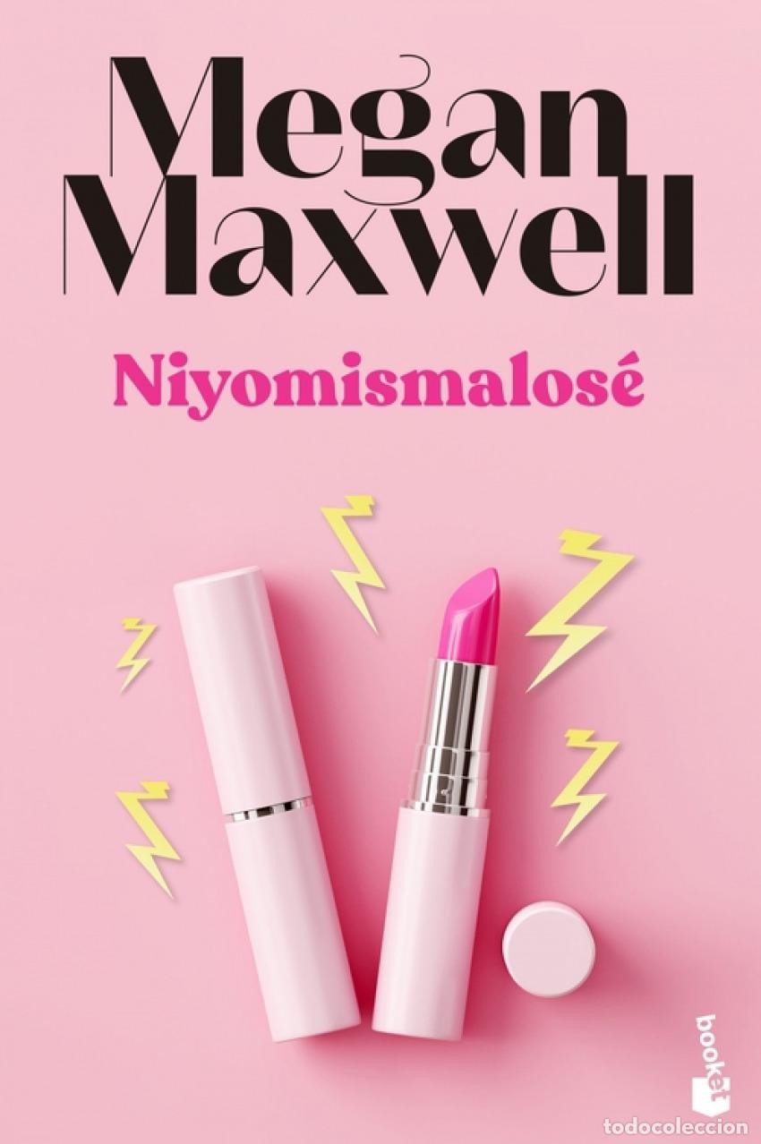 Libros: Niyomismalos&eacute; - Maxwell, Megan - Foto 1