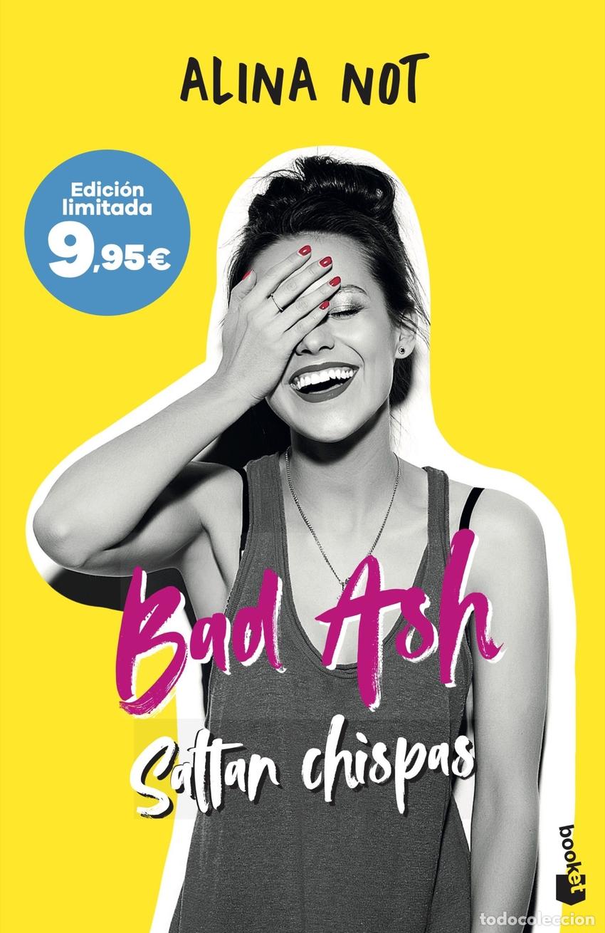 Libros: Bad ash 1. Saltan chispas - Alina Not - Foto 1