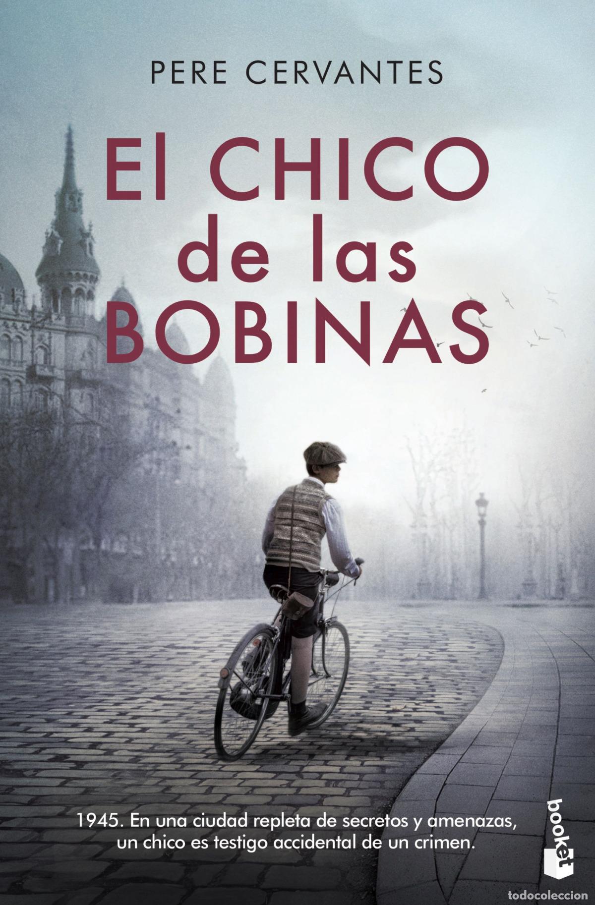 Libros: El chico de las bobinas - Cervantes, Pere - Foto 1