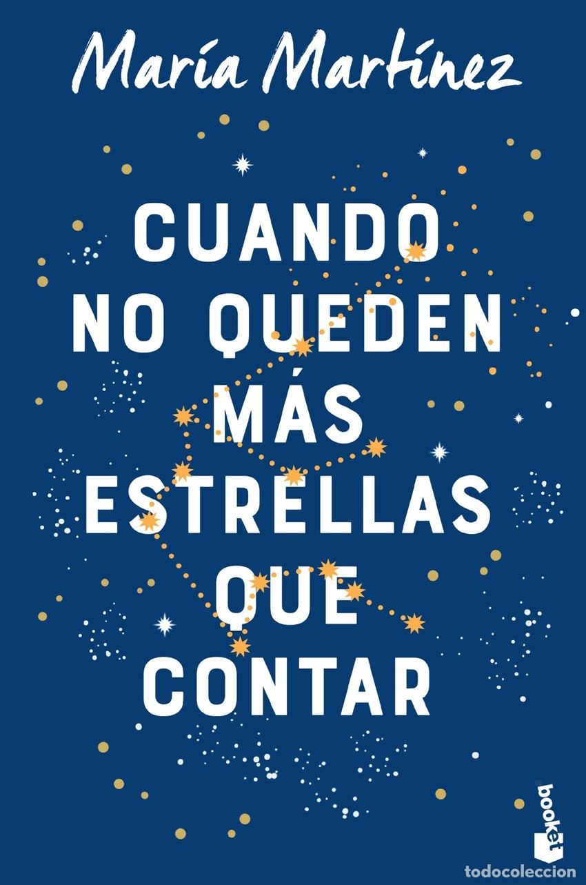 Libros: Cuando no queden m&aacute;s estrellas que contar - Mart&iacute;nez, Mar&iacute;a - Foto 1