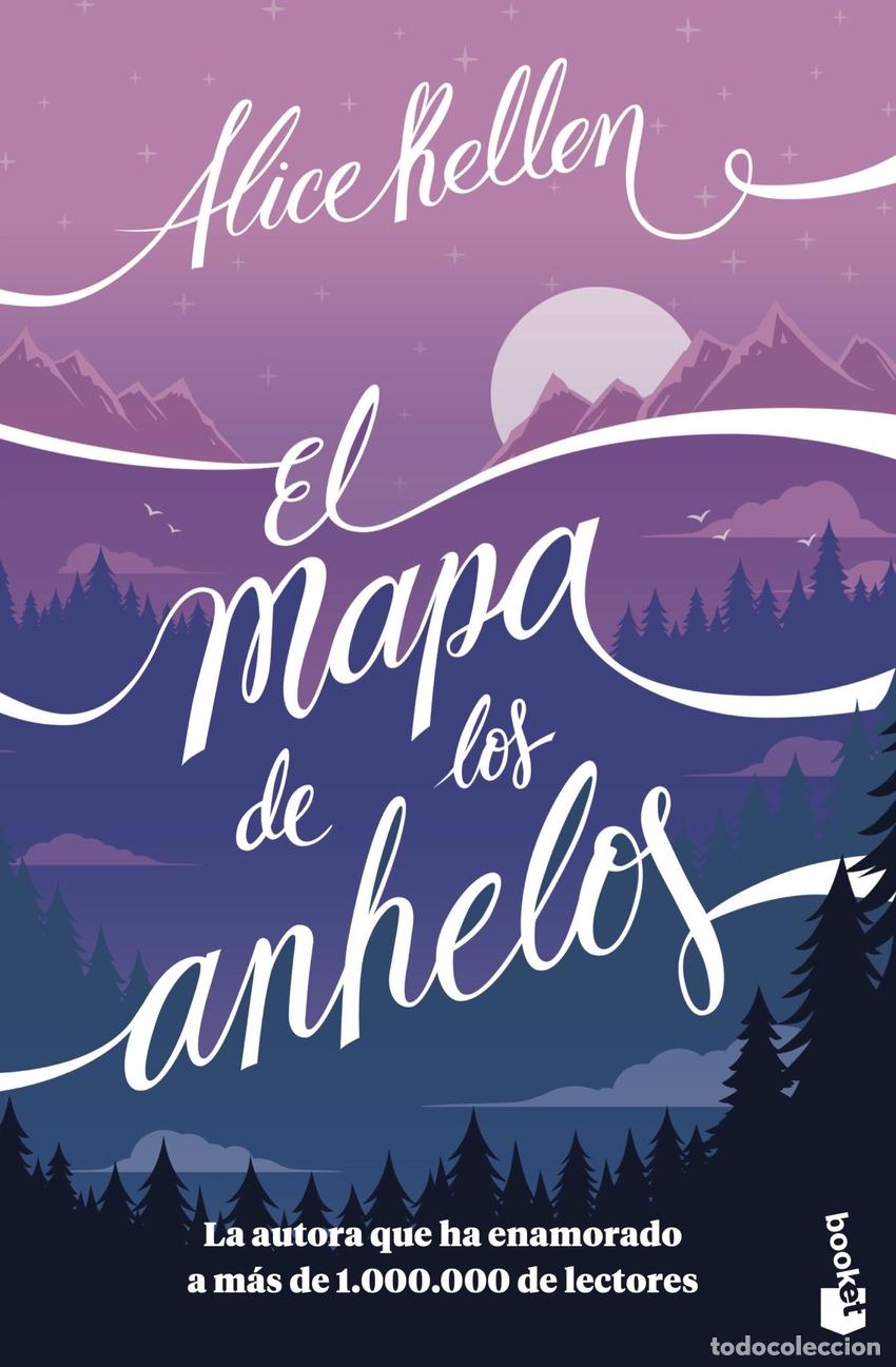 Libros: El mapa de los anhelos - Kellen, Alice - Foto 1