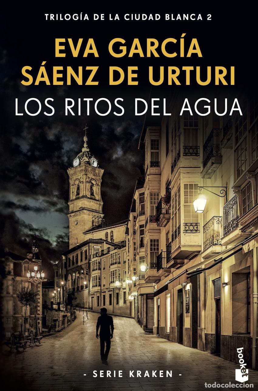 Libros: Los ritos del agua - Garc&iacute;a S&aacute;enz de Urturi, Eva - Foto 1