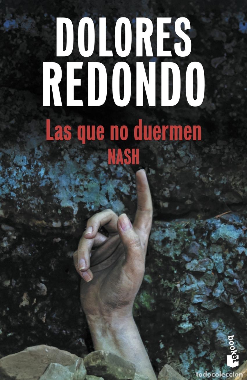 Libros: Las que no duermen NASH - Dolores Redondo - Foto 1