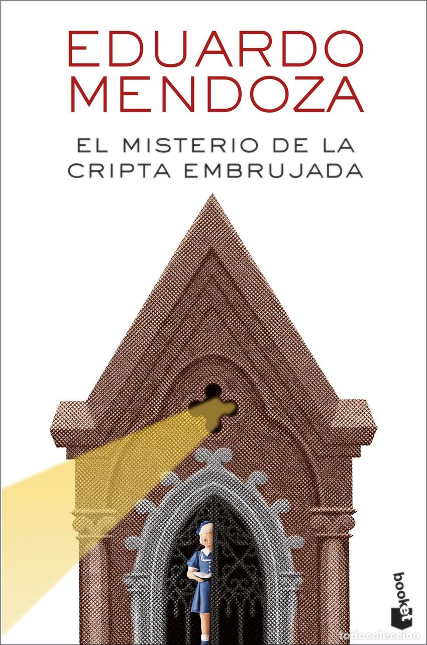 Libros: El misterio de la cripta embrujada - Mendoza, Eduardo - Foto 1