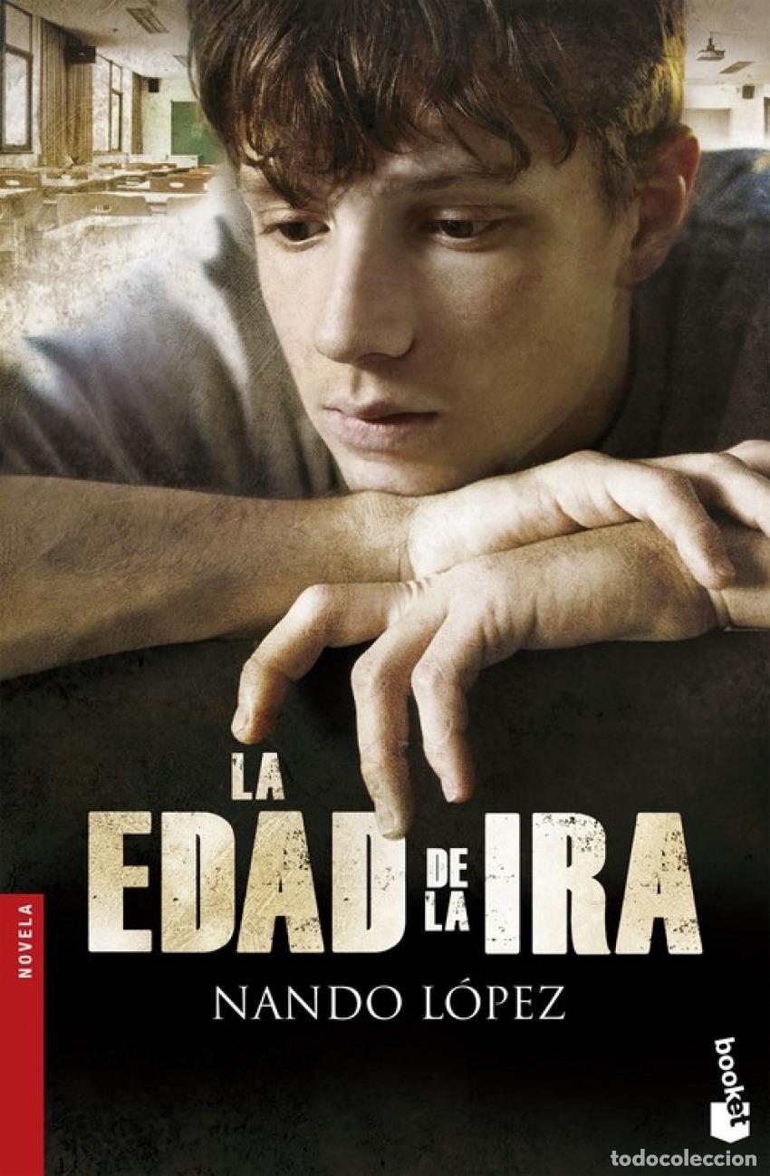 Libros: La edad de la ira - L&oacute;pez, Fernando - Foto 1