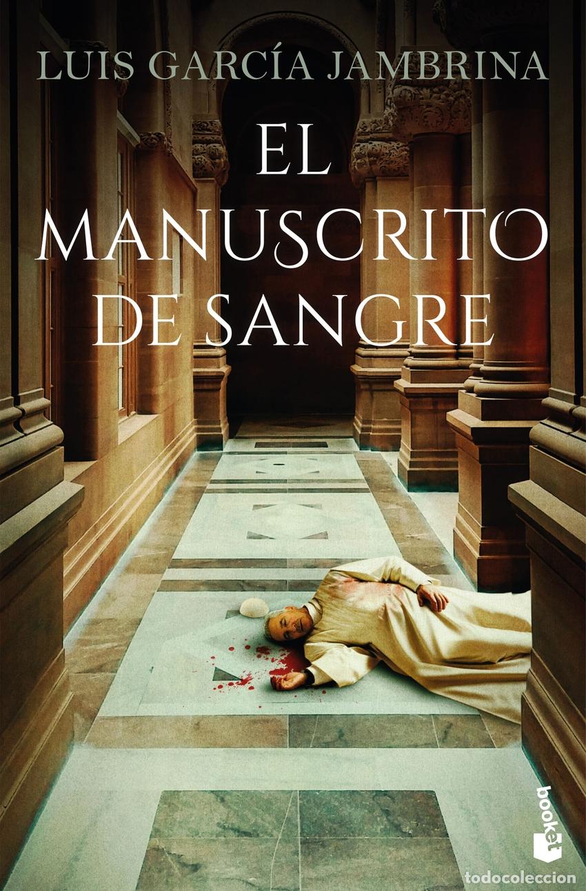 Libros: El manuscrito de sangre - Luis Garc&iacute;a Jambrina - Foto 1