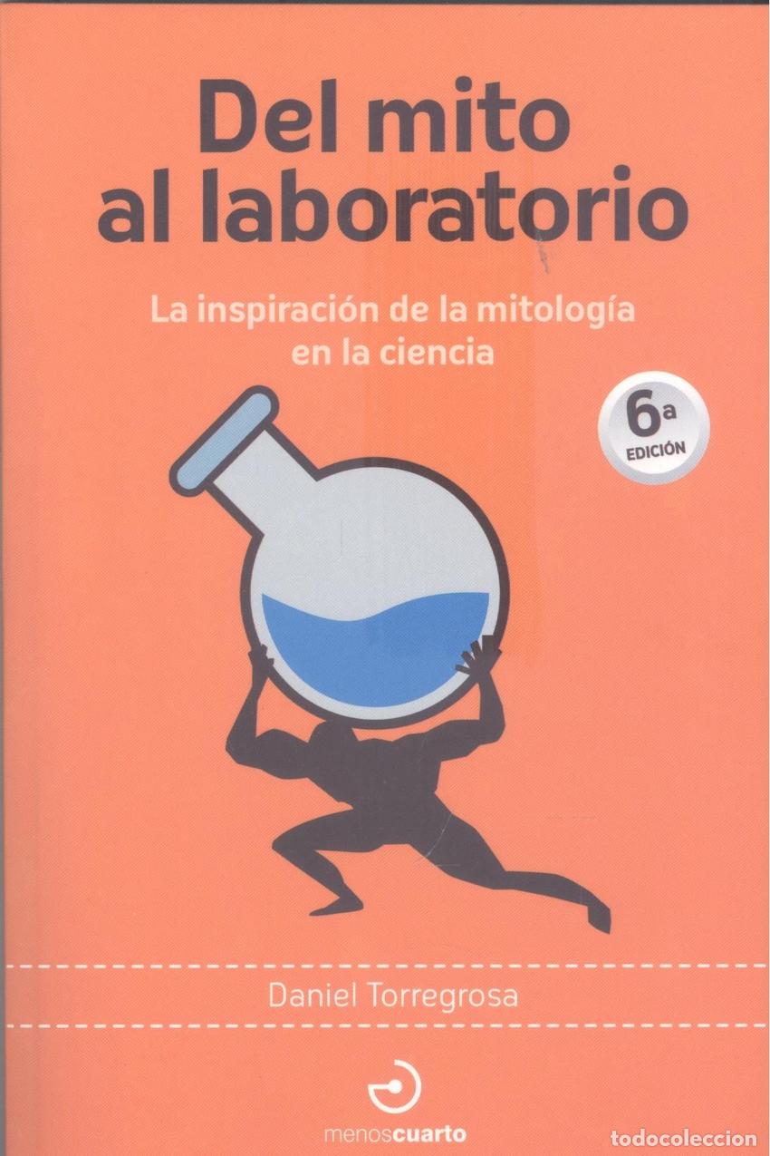 Libros: Del mito al laboratorio - Torregrosa, Daniel - Foto 1