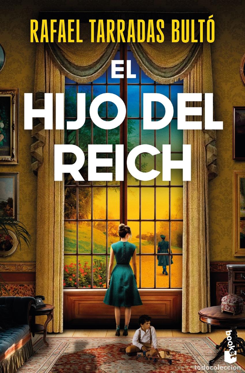 Libros: El hijo del Reich - Rafael Tarradas Bult&oacute; - Foto 1