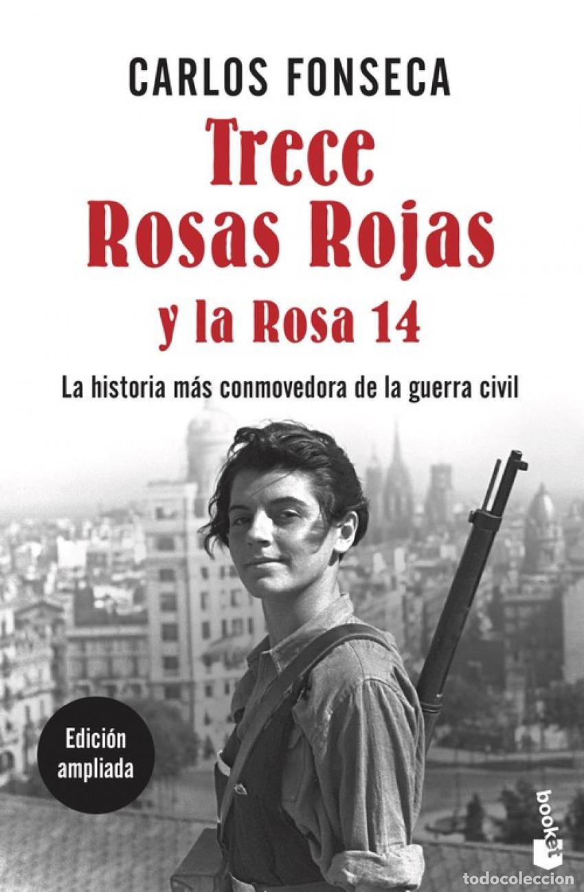 Libros: TRECE ROSAS ROJAS Y LA ROSA CATORCE - Fonseca, Carlos - Foto 1
