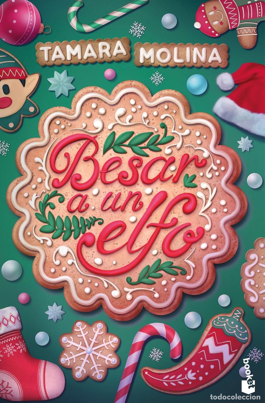 Libros: Besar a un elfo - Molina, Tamara - Foto 1