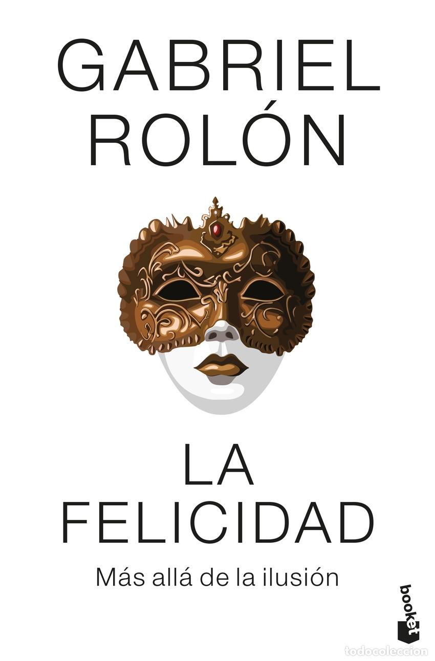 Libros: La felicidad - Gabriel Rol&oacute;n