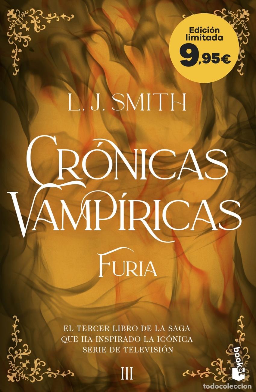 Libros: Furia (Cr&oacute;nicas Vamp&iacute;ricas, 3) - L. J. Smith - Foto 1