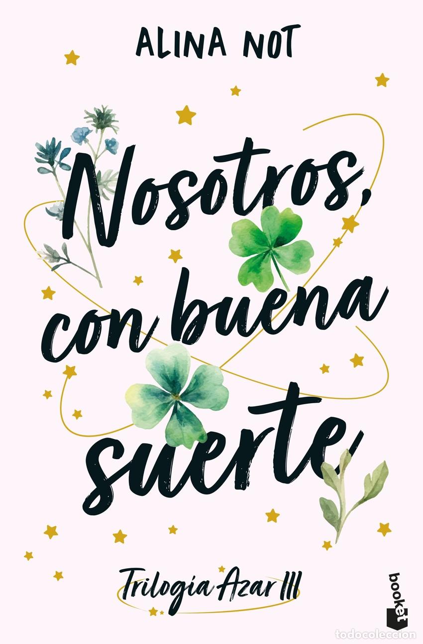 Libros: Nosotros, con buena suerte - Alina Not - Foto 1