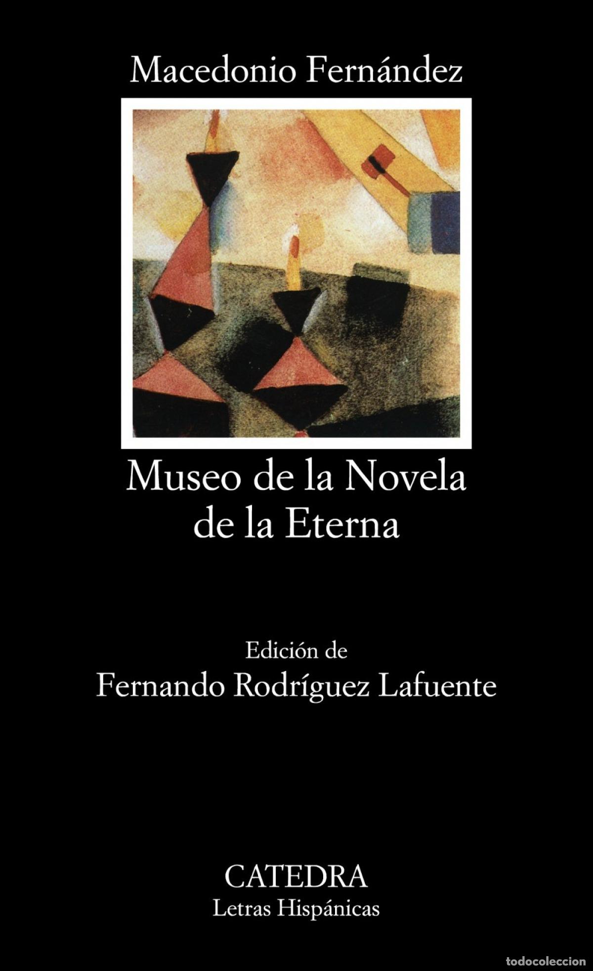 Libros: Museo de novela eterna - Fern&aacute;ndez, Macedonio - Foto 1