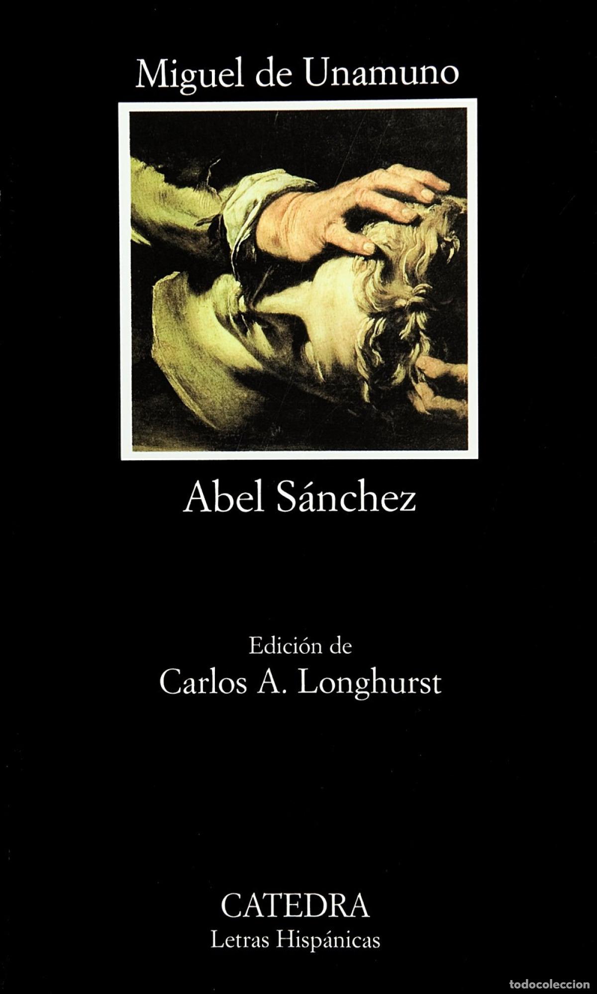 B&uuml;cher: Abel S&aacute;nchez - Unamuno, Miguel de