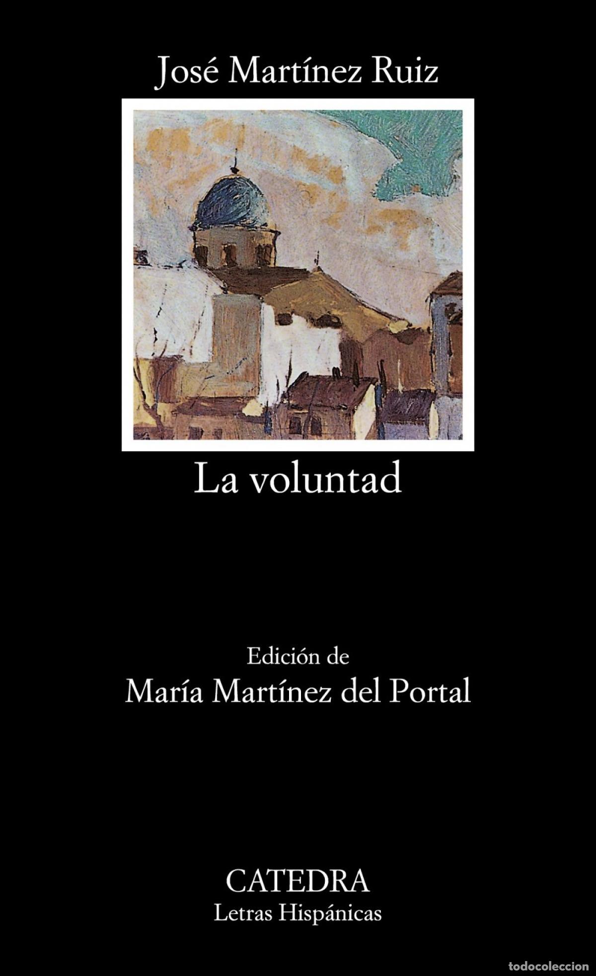 Libros: La voluntad - Mart&iacute;nez Ruiz, Jos&eacute; - Foto 1