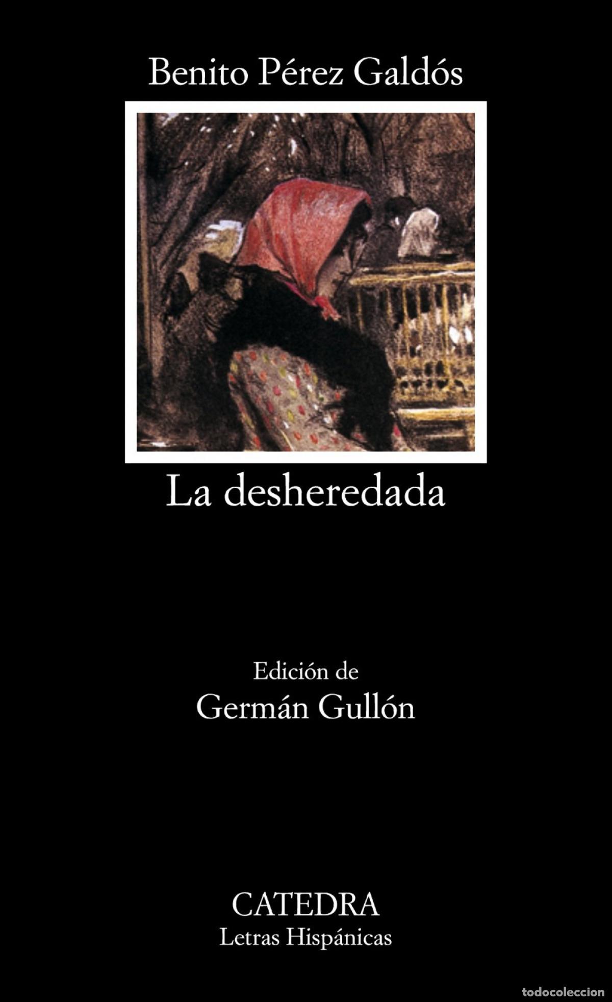 Libros: La desheredada - P&eacute;rez Gald&oacute;s, Benito - Foto 1