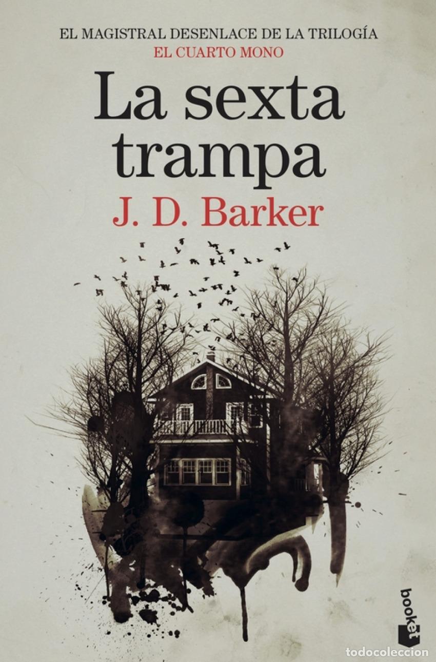 Libros: La sexta trampa - Barker, J.D. - Foto 1