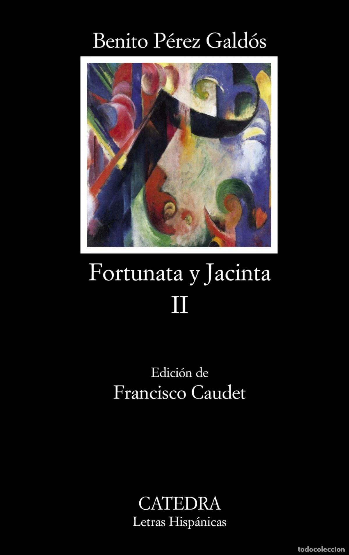 Libros: Fortunata y Jacinta, II - P&eacute;rez Gald&oacute;s, Benito - Foto 1