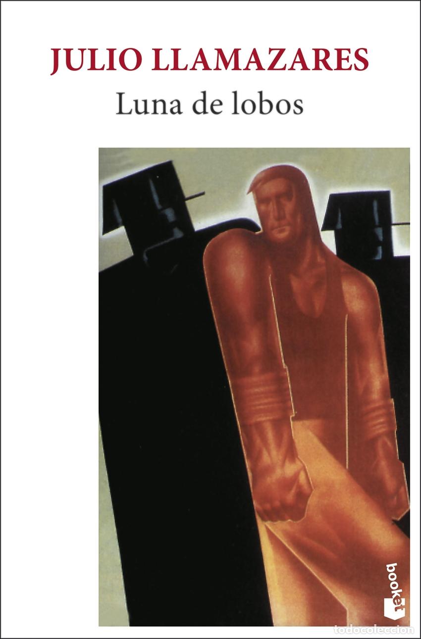 Libros: Luna de lobos - Llamazares, Julio - Foto 1
