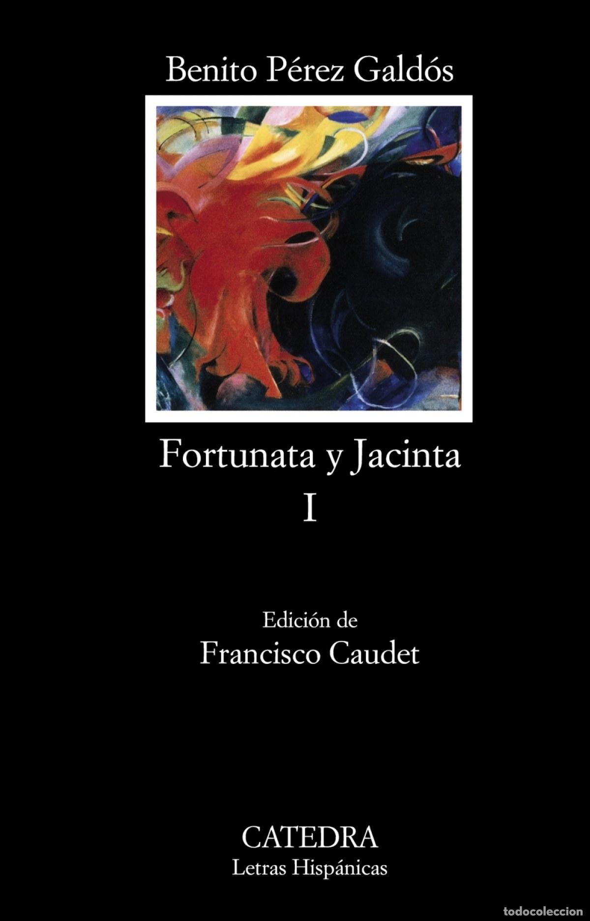 Libros: Fortunata y Jacinta, I - P&eacute;rez Gald&oacute;s, Benito - Foto 1