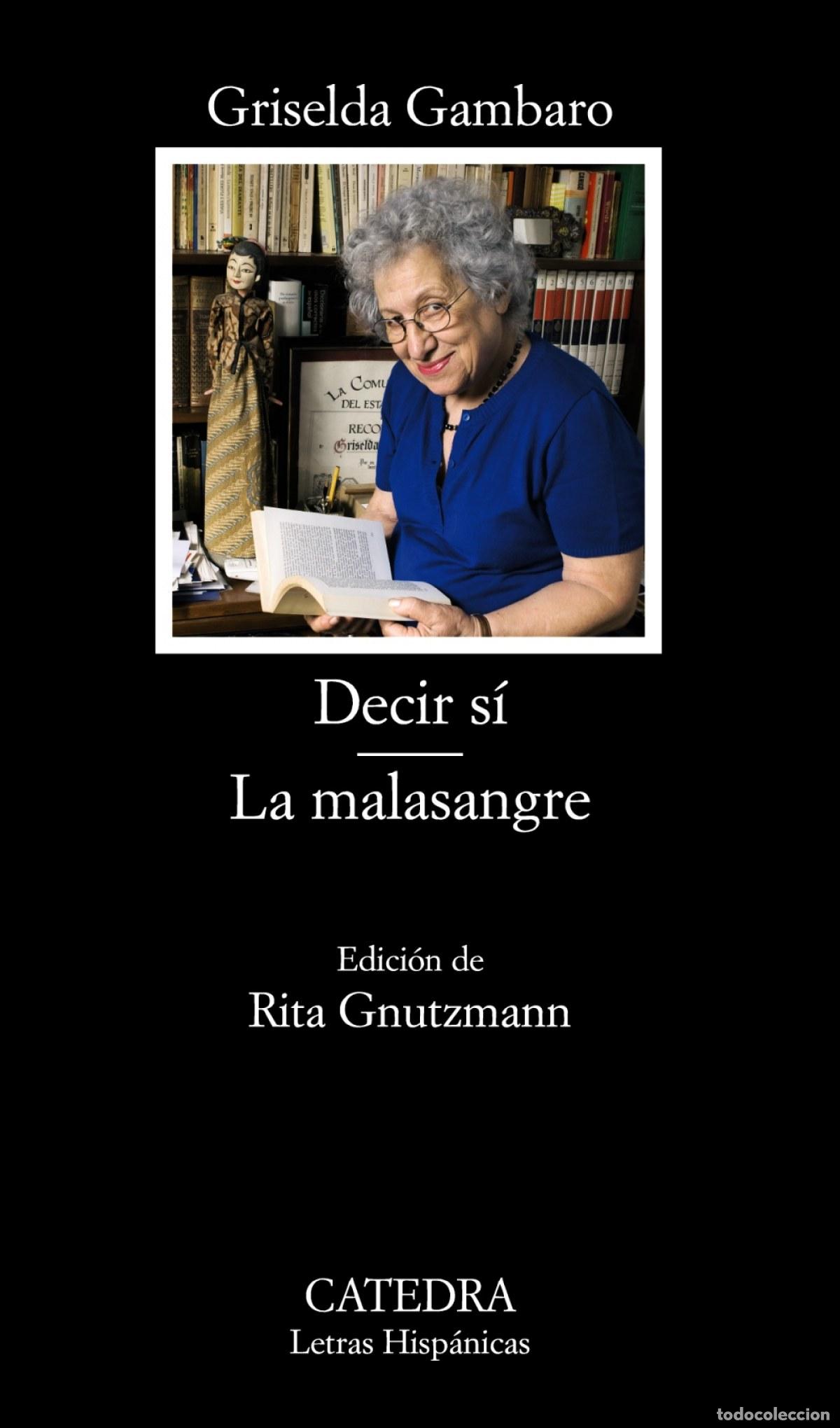 Libros: Decir s&iacute;. La malasangre - Gambaro, Griselda - Foto 1