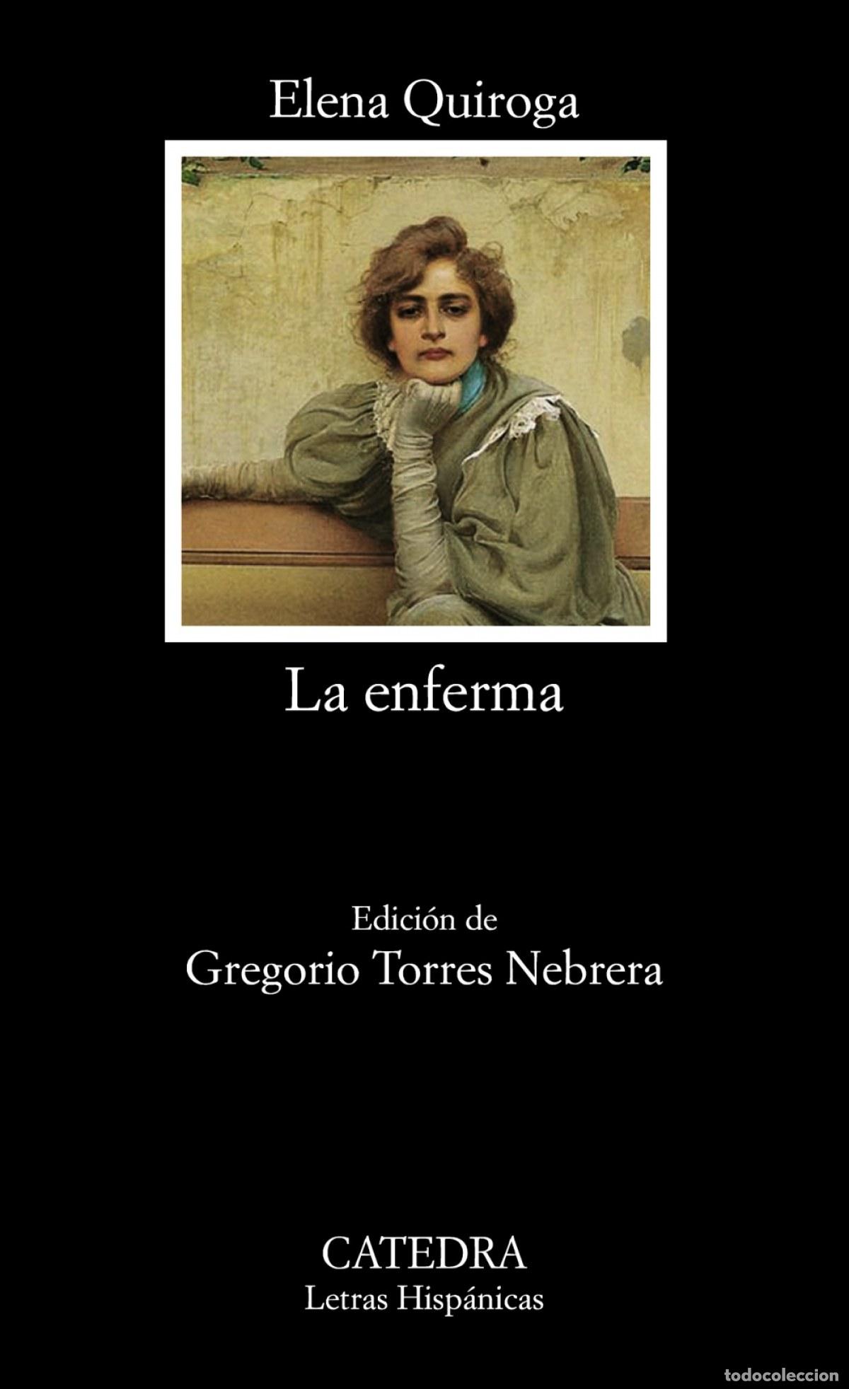 Libros: La enferma - Quiroga, Elena - Foto 1