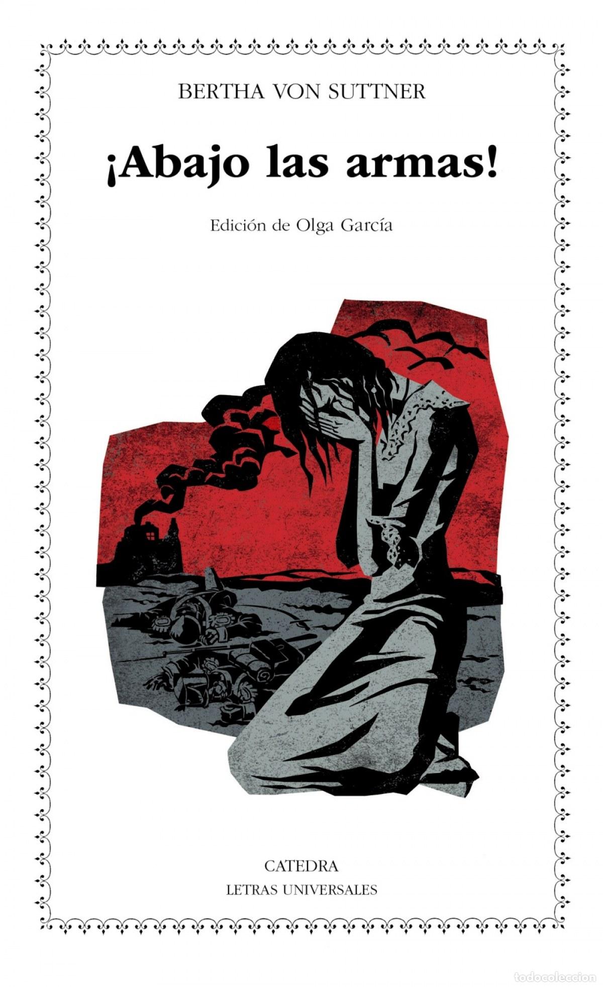 Libros: &iexcl;Abajo las armas! - Von Suttner, Bertha - Foto 1